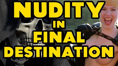 final destination 4 sex scene|THE FINAL DESTINATION NUDE SCENES .